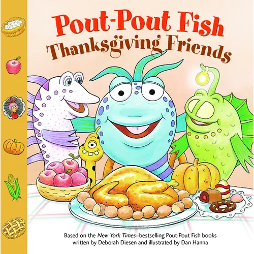 Pout-Pout Fish: Thanksgiving Friends