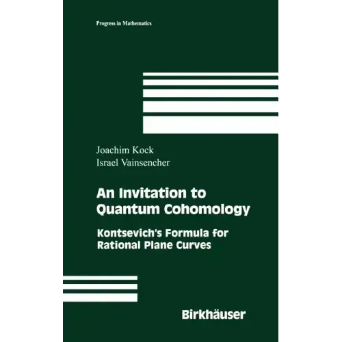 An Invitation to Quantum Cohomology: Kontsevich's Formula for Rational Plane Curves