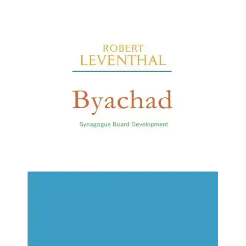 Byachad: Synagogue Board Development