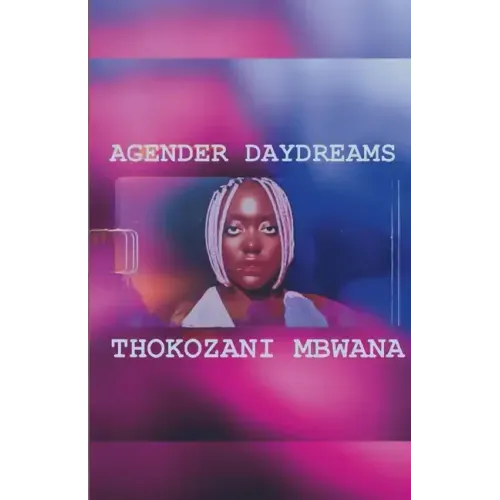 Agender Daydreams