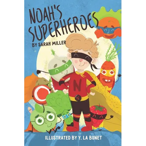 Noah's Superheroes