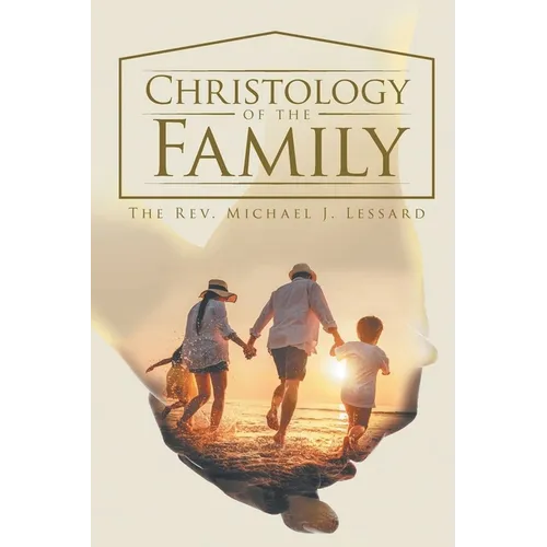 Christology of the Family