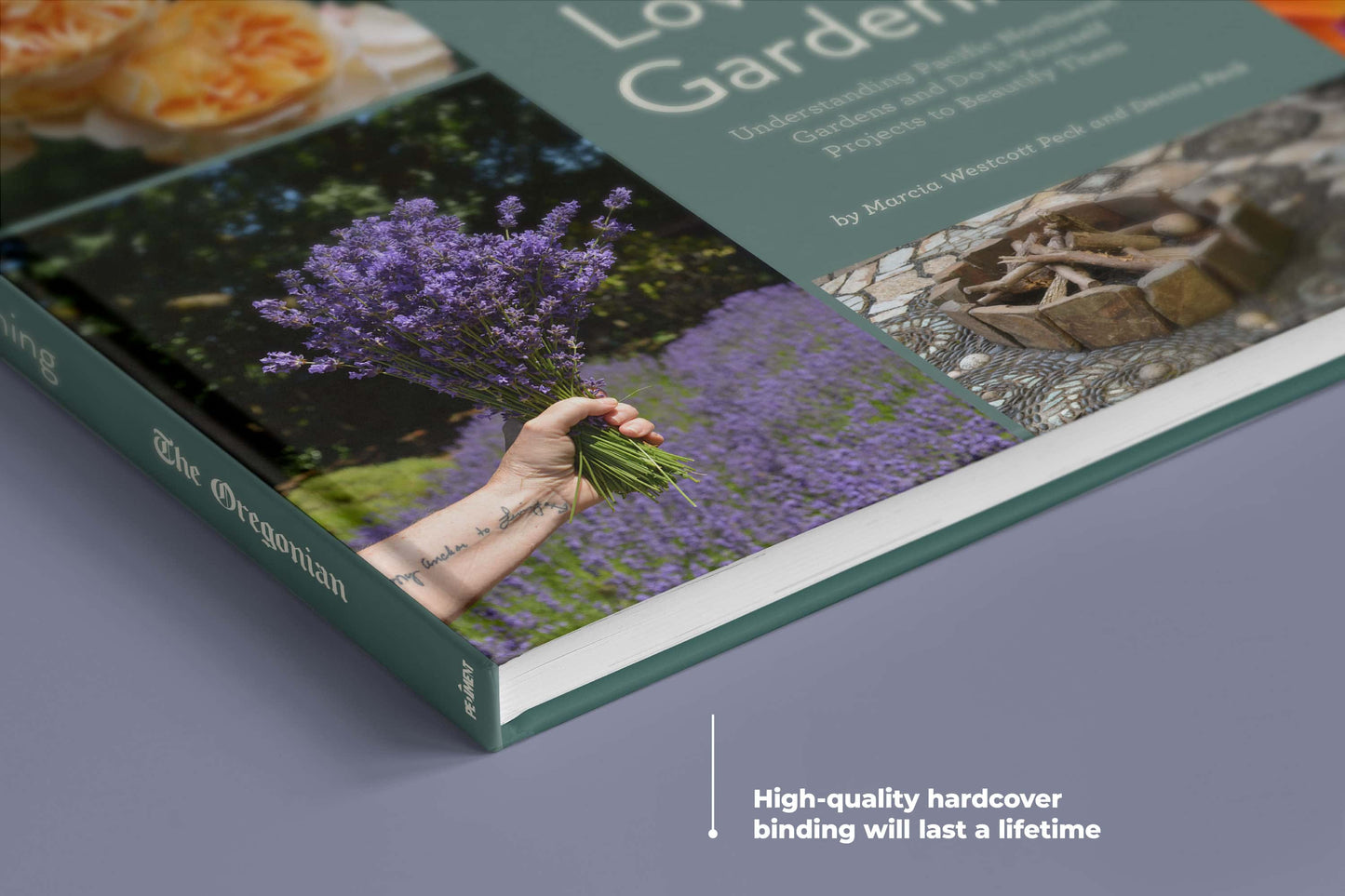 Peace, Love and Gardening: Understanding Pacific Northwest Gardens and Do-It-Yourself Projects to Beautify Them – From the Best of the Pecks' Columns Book