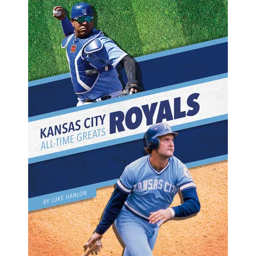 Kansas City Royals All-Time Greats