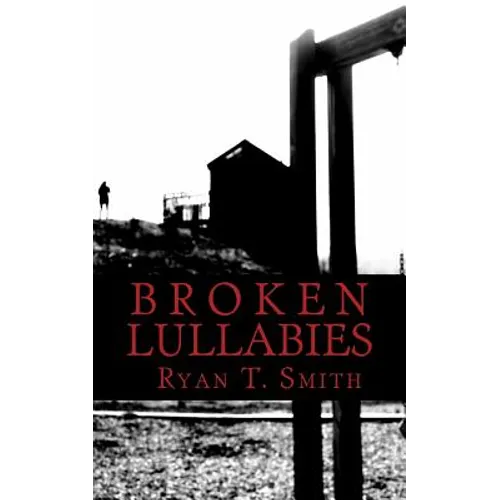 Broken Lullabies