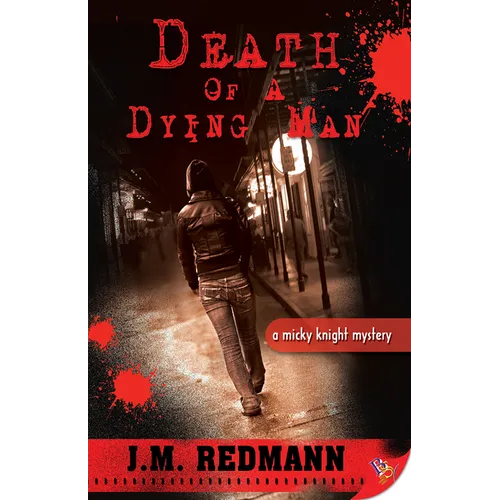 Death of a Dying Man: A Micky Knight Mystery