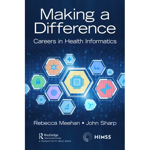 Making a Difference: Careers in Health Informatics