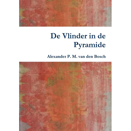 De Vlinder in de Pyramide