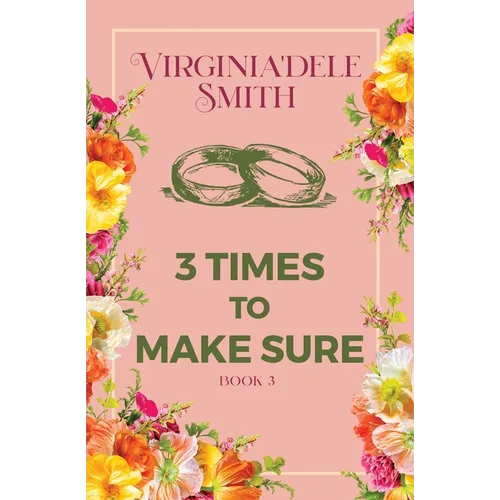Book 3: Three Times to Make Sure
