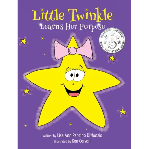 Little Twinkle Learns Her Purpose