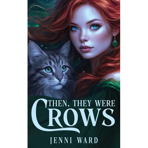 Then, They Were Crows