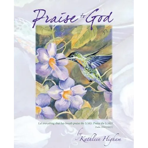 Praise to God