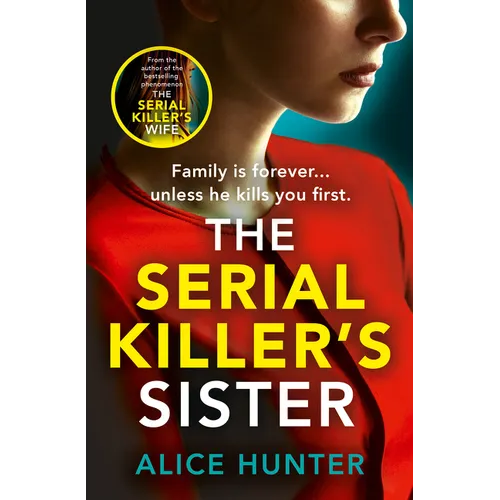 The Serial Killer's Sister