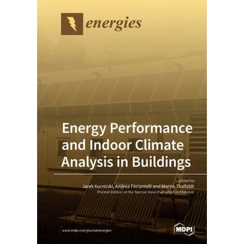 Energy Performance and Indoor Climate Analysis in Buildings