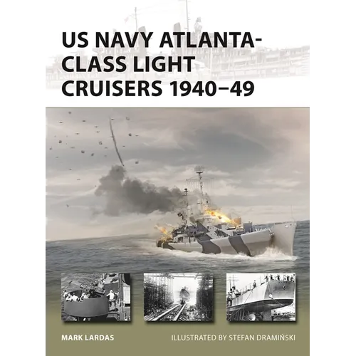 US Navy Atlanta-Class Light Cruisers 1940-49
