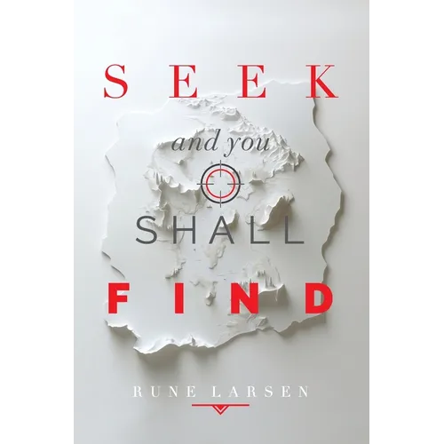Seek and you shall Find