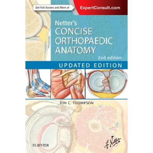 Netter's Concise Orthopaedic Anatomy, Updated Edition