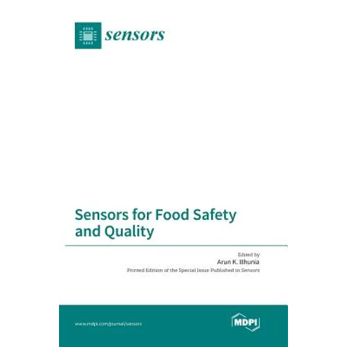 Sensors for Food Safety and Quality