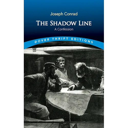 The Shadow Line: A Confession