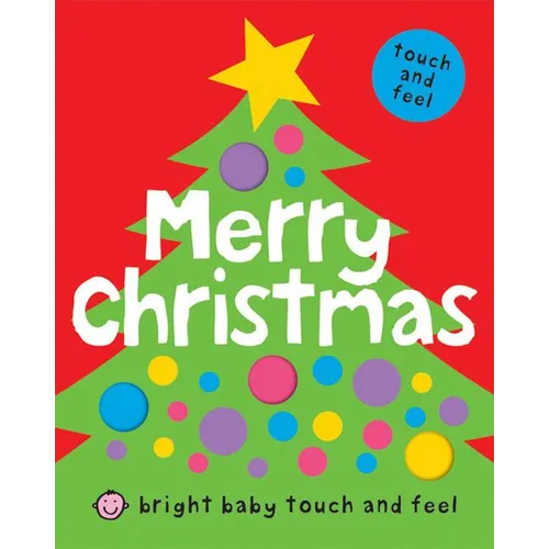 Merry Christmas (Bright Baby Touch and Feel)