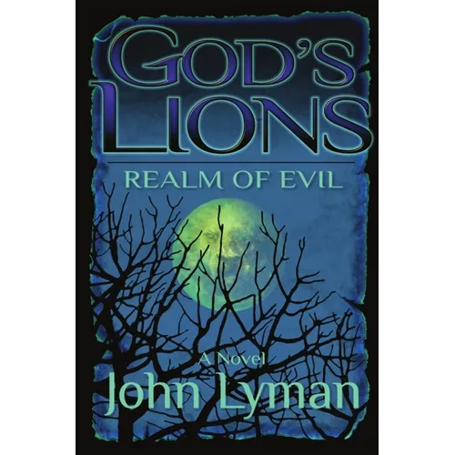 God's Lions - Realm of Evil