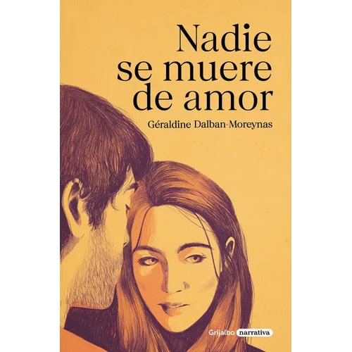 Nadie Se Muere de Amor / Nobody Dies of a Broken Heart