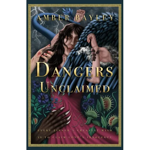 Dangers Unclaimed