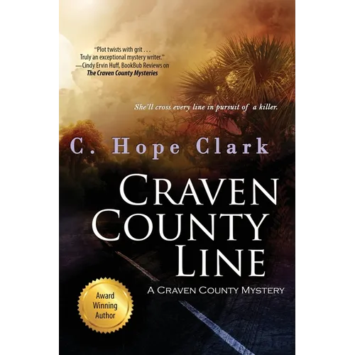 Craven County Line: Book 3 in the Craven County Mysteries