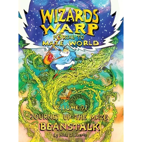 Wizards Warp: Journey Up The Maze Beanstalk (Volume2)
