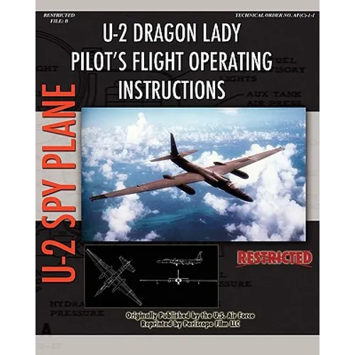 U-2 Dragon Lady Pilot's Flight Operating Instructions