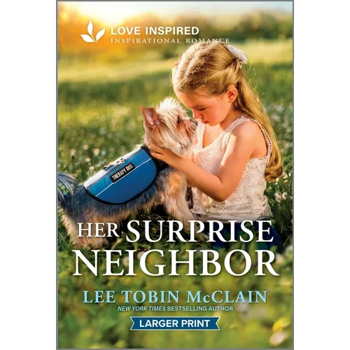 Her Surprise Neighbor: An Uplifting Inspirational Romance