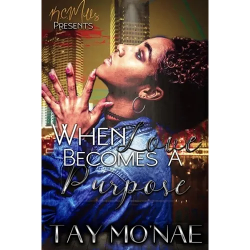 When Love Becomes A Purpose