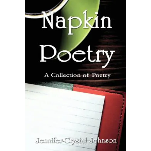 Napkin Poetry