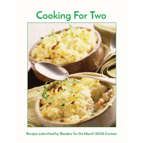 Cooking For Two: Recipes submitted by Readers for the March 2008 Contest
