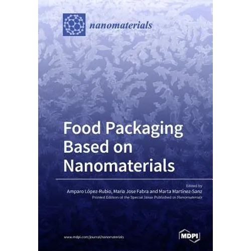 Food Packaging Based on Nanomaterials