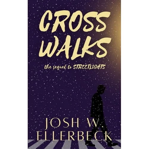 Crosswalks (Streetlights Duology, Book 2)
