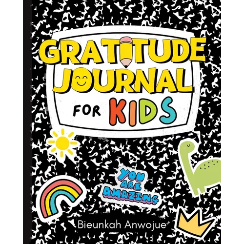 Gratitude Journal for Kids
