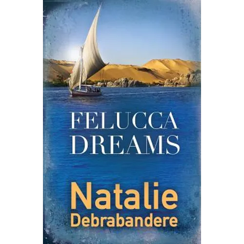 Felucca Dreams