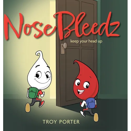 NoseBleedz: Keep Your Head Up