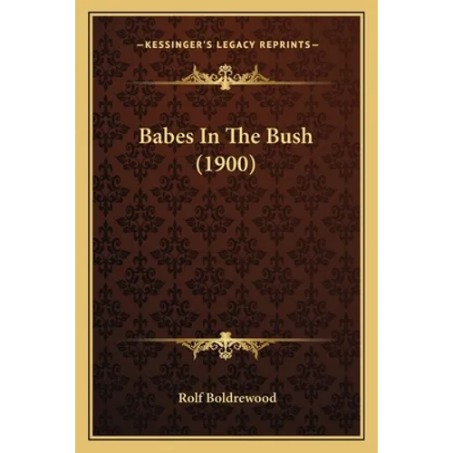 Babes In The Bush (1900)