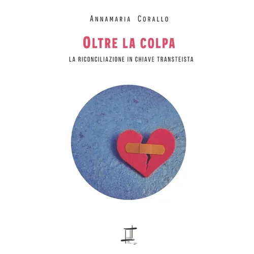 Oltre la colpa: La riconciliazione in chiave transteista