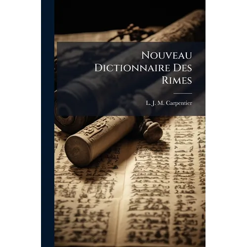 Nouveau Dictionnaire Des Rimes