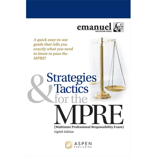 Strategies & Tactics for the MPRE