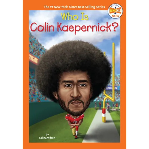 Who Is Colin Kaepernick?