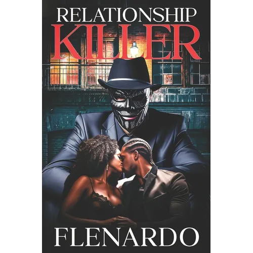 Relationship Killer
