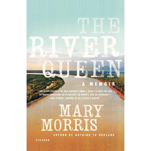 The River Queen: A Memoir