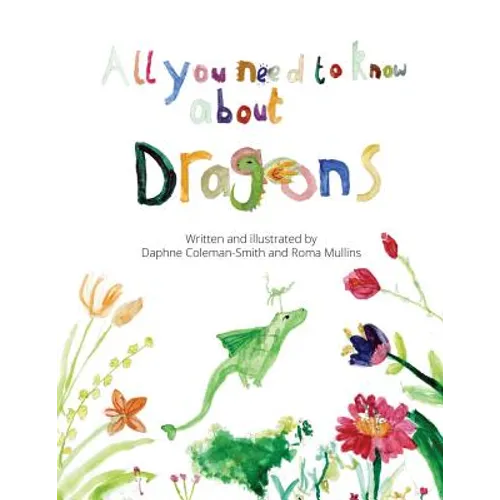 All you need to know about dragons