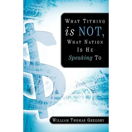 What Tithing Is Not, What Nation Is He Speaking To