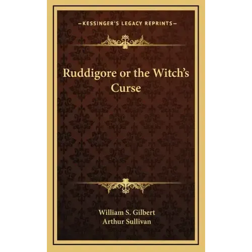 Ruddigore or the Witch's Curse