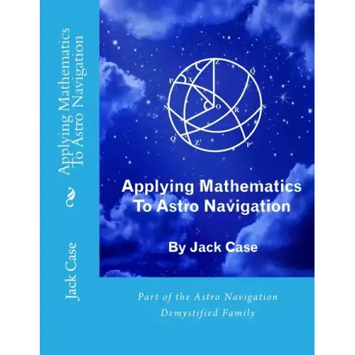 Applying Mathematics To Astro Navigation